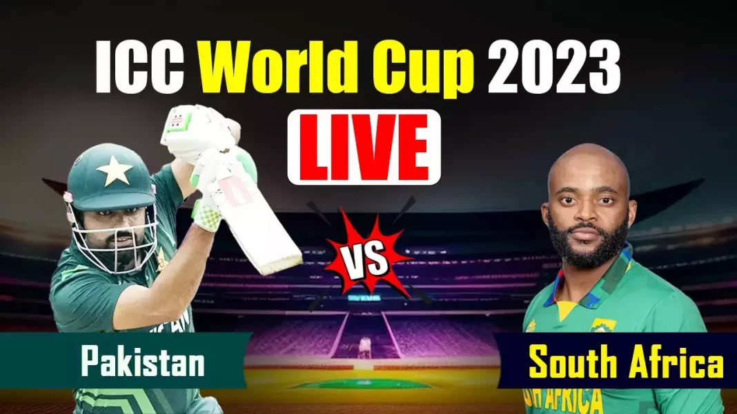 Pakistan vs South African ICC World Cup 2023 Live Match Score, Live Updates