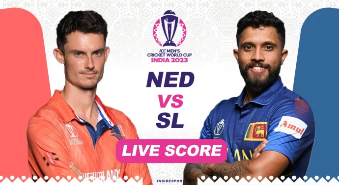 Netherlands Vs Sri Lanka Live Score ICC Cricket World Cup 2023